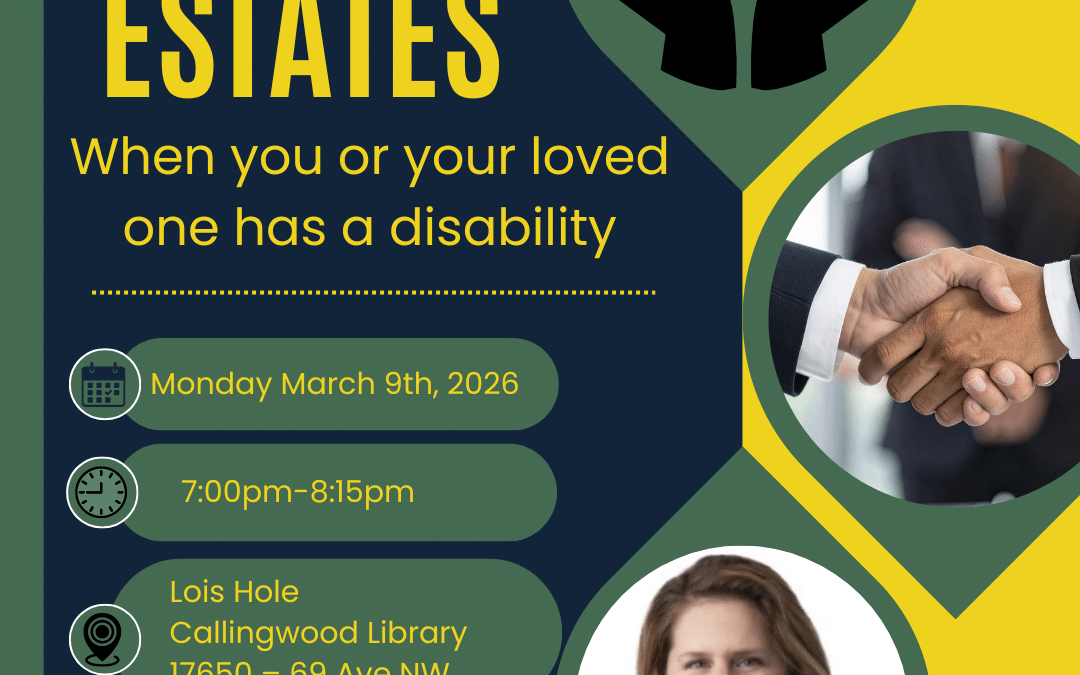 Community Seminar on Disability-Focused Wills & Estates Planning