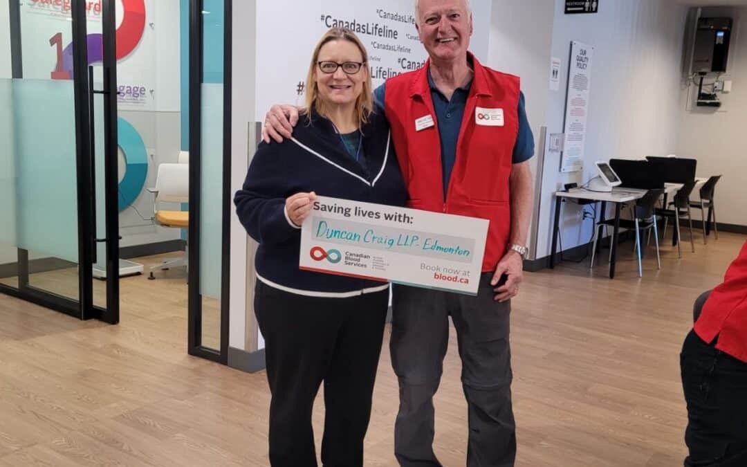 Duncan Craig LLP is Proud to Support Canadian Blood Services
